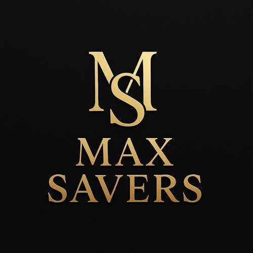 Max savers